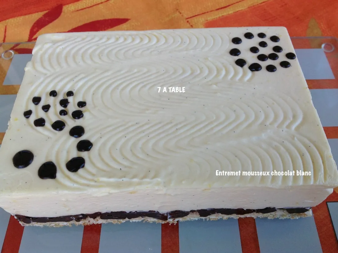 Entremet mousseux chocolat blanc