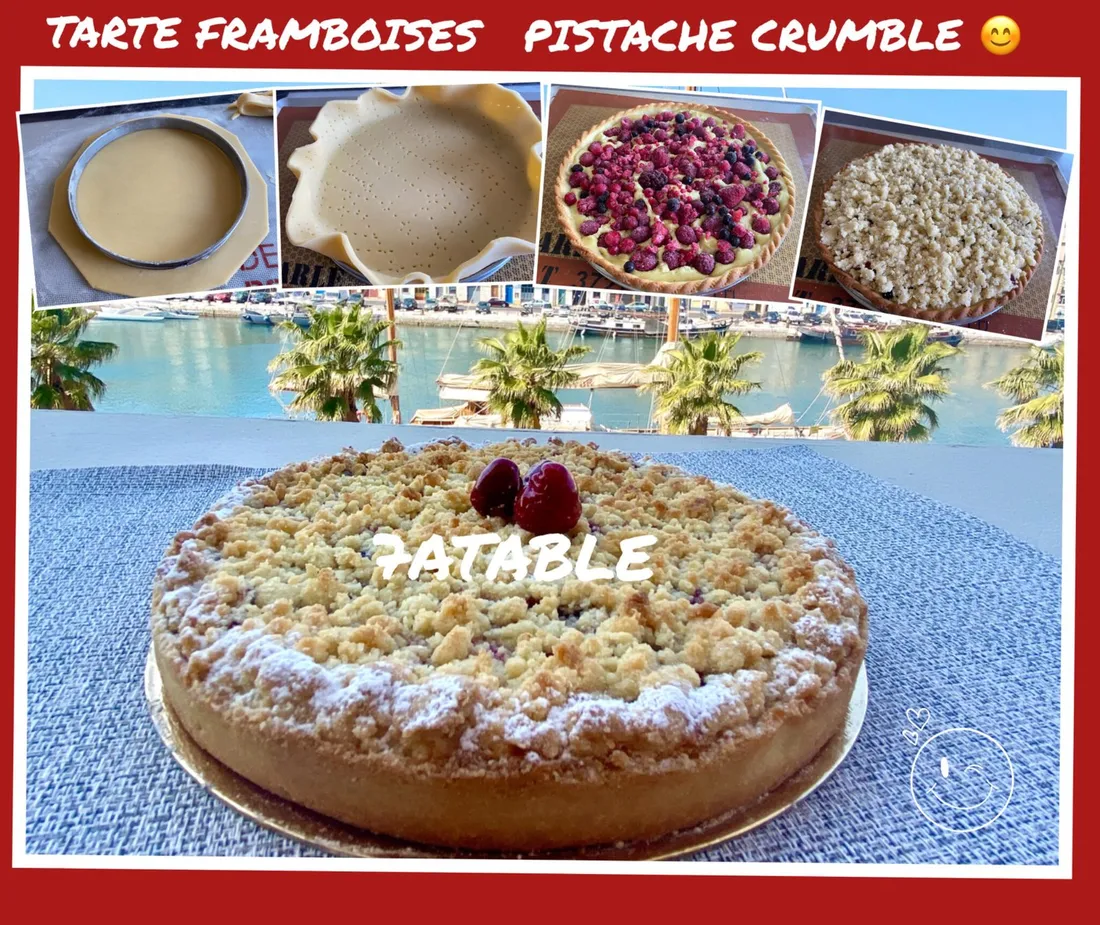 Tarte framboises pistache crumble