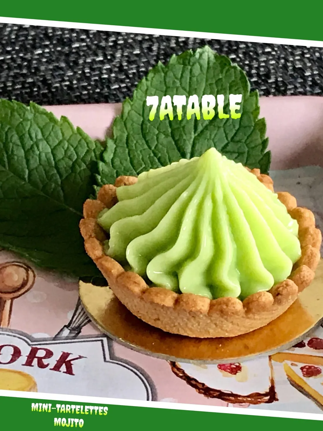 Tartelettes Mojito