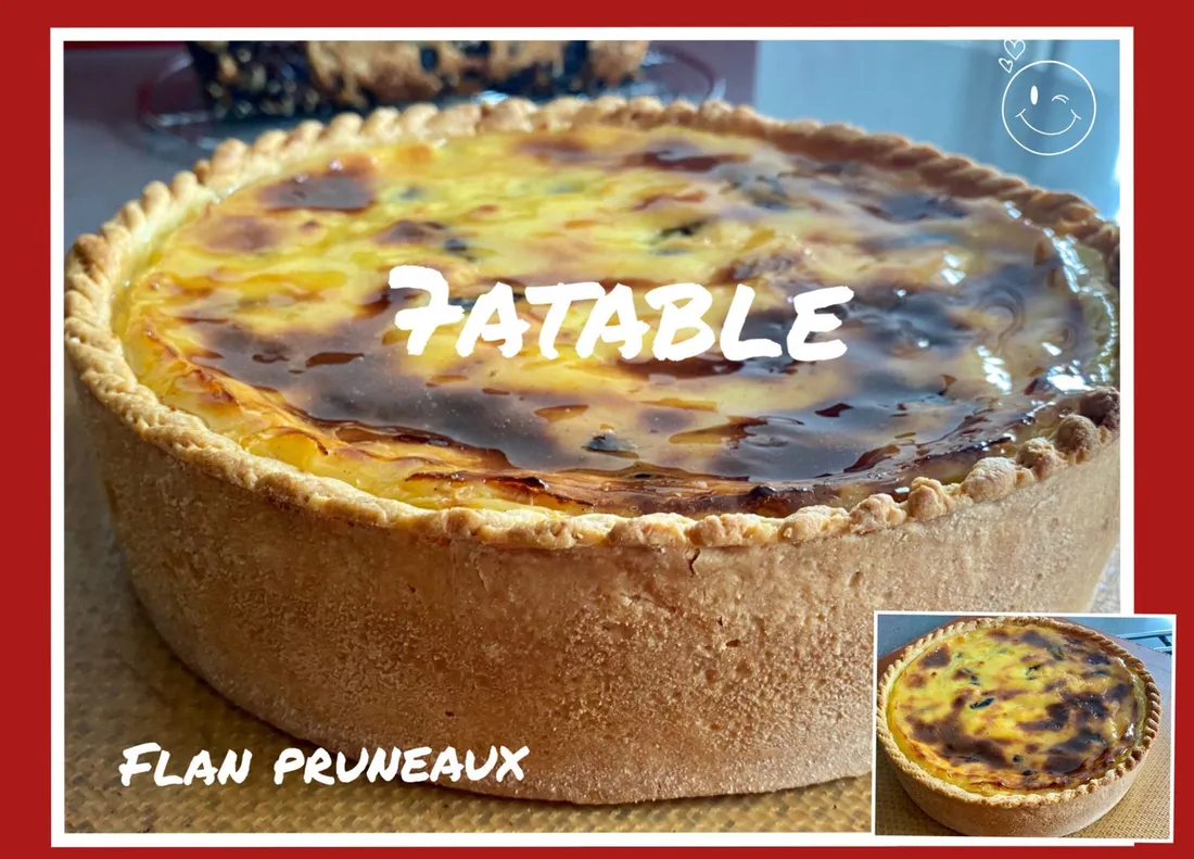 Flan pâtissier aux pruneaux ou nature