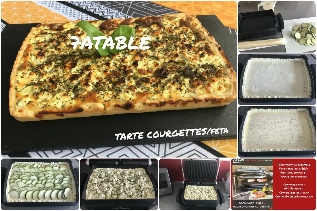 Tarte courgettes/fêta - grill all Clad multifonctions