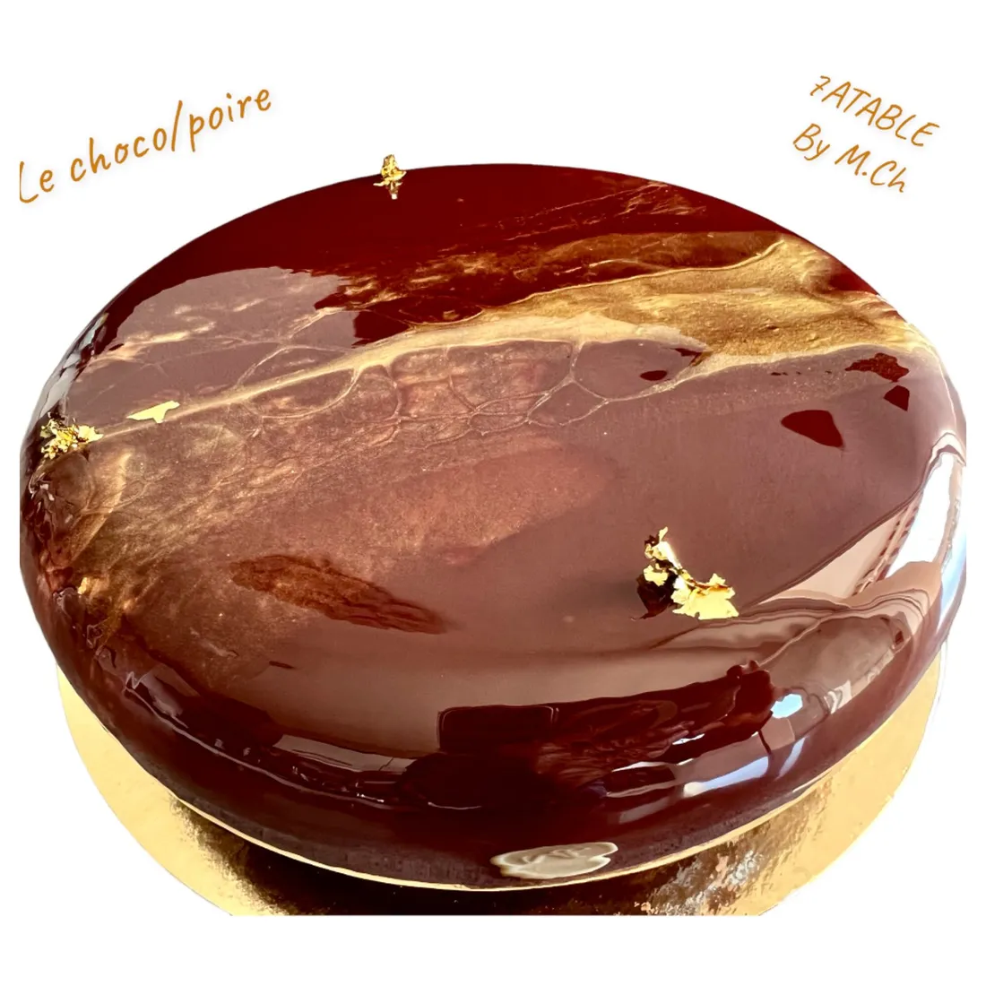 Entremets Chocolat poires miroir spider